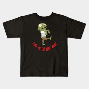 hail to the king baby zombie t-shirt Kids T-Shirt